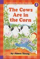 (The)cows are in the corn. <span>2</span><span>1</span>. <span>2</span><span>1</span>