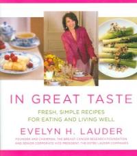 In Great Taste : fresh, simple recipes for eating and living well