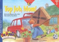 Top Job, Mom!