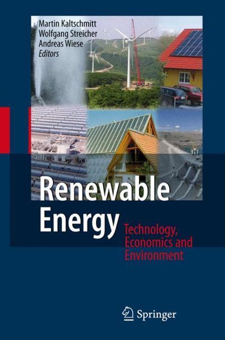 Renewable Energy : thchnology, economics and environment