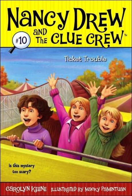 Nancy Drew and the clue crew. 10:, Ticket trouble