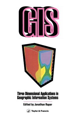 Three dimensional applications in geographic information systems