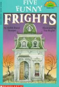 Five funny frights