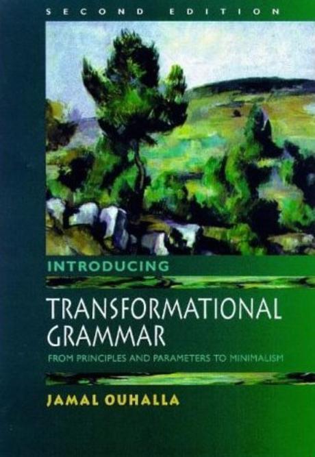 Introducing transformational grammar  : from principles and parameters to minimalism