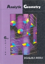 Analytic geometry : Douglas F. Riddle.