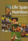 Life Span Nutrition : Conception through life