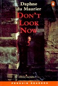 Don't Look Now / by Daphne Du Maurier