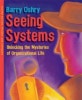 Seeing Systems (Paperback / 2nd Ed.)