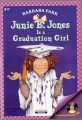 Junie B. Jones is a Graduation Girl. <span>1</span><span>7</span>. <span>1</span><span>7</span>