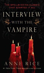 Interview With the Vampire (Prebind / Reprint Edition)