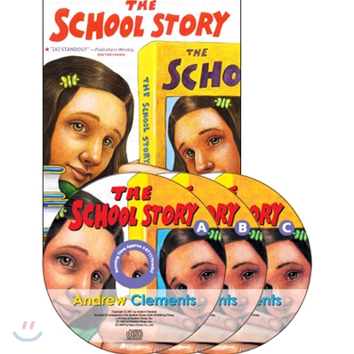 (The)School Story : Andrew Clements School Stories