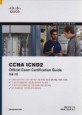 CCNA ICND2 OFFICIAL EXAM CERTIFICATION GUIDE