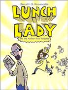 Lunch Lady and the Author Visit Vendetta 표지 이미지