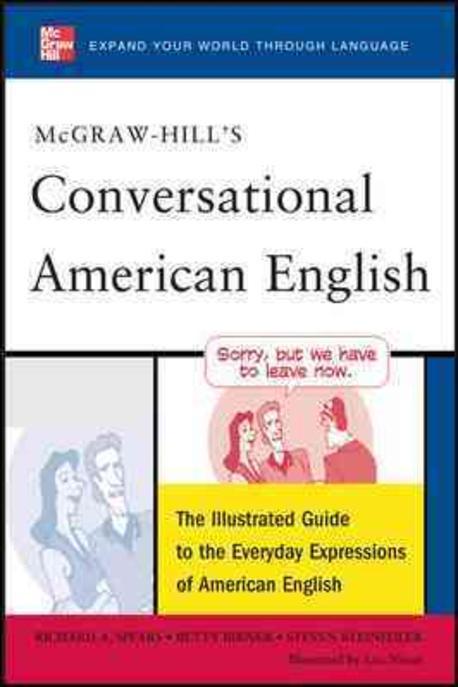 McGraw-Hill's conversational American English : the illustrated guide to the everyday expressions of American English