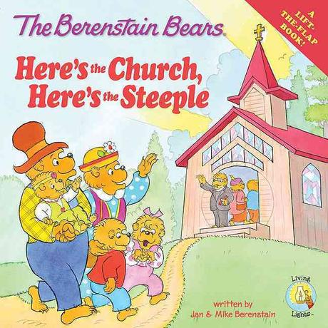 (The Berenstain Bears) Here's the Church, Here's the Steeple