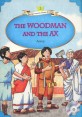 (The)woodman and the ax. 12. 12