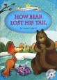 How bear lost his tail. 15. 15 : an Iroquois legend