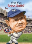 Who was Babe Ruth?