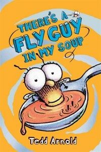 There's fly guy in my soup 표지 이미지