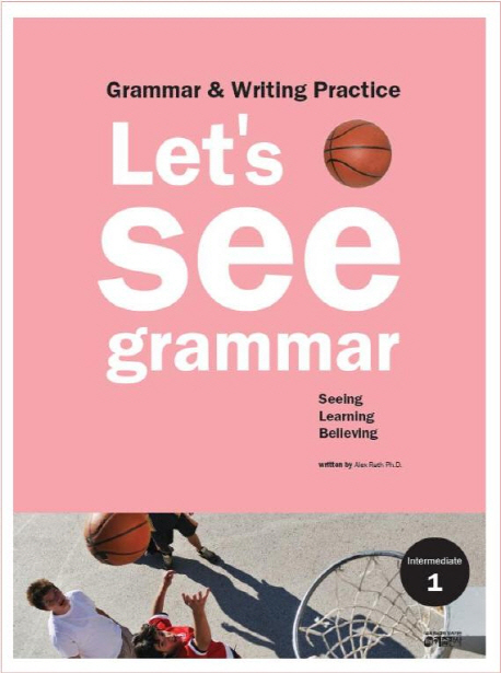 Let's see grammar Intermediate : Grammar & Writing Practice. 1