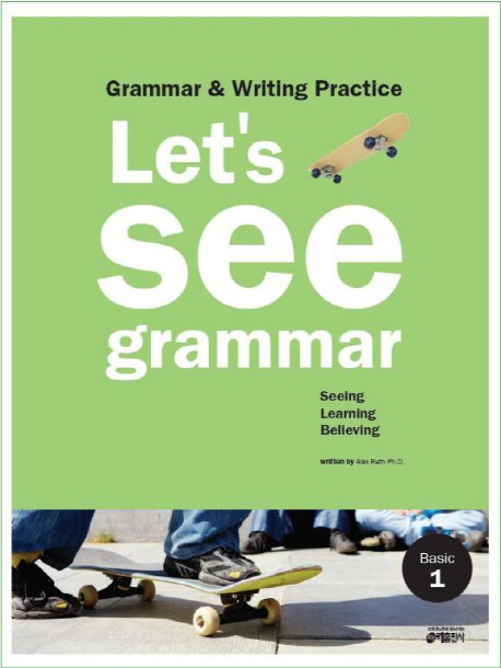 Let's see grammar Basic : Grammar & Writing Practice. 1