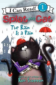 Splat the cat : The rain is a pain 표지 이미지