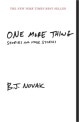 One More Thing (Stories and Other Stories)