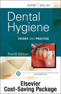 Dental hygiene  : theory and practice