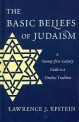 The basic beliefs of Judaism  - [electronic resource]  : a twenty-first-century guide to a timeless tradition