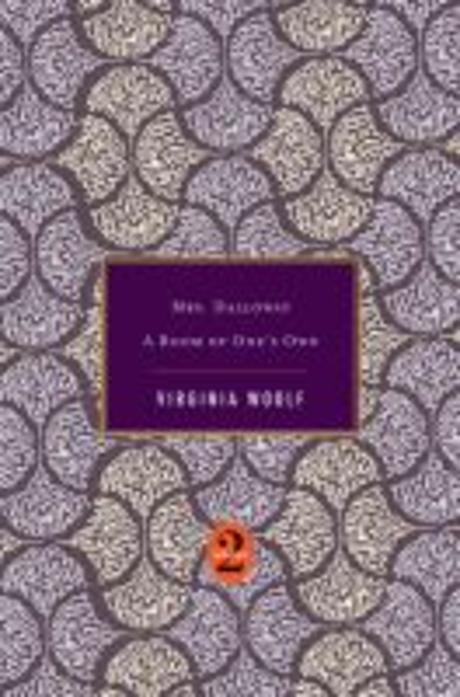 Mrs. Dalloway : A room of one's own / Virginia Woolf